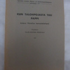 Kun talonpojasta tuli pappi Antero Warelius kansanmiehenä - pikkukuva 1