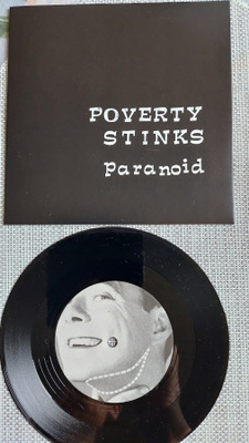 7" Poverty Stinks: Paranoid / Poverty Stinks