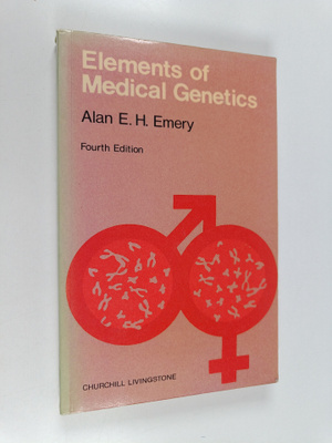 Alan E. H. Emery : Elements of medical genetics