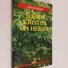 Antero Korhonen : Jeesus Kristus on Herra - pikkukuva 1