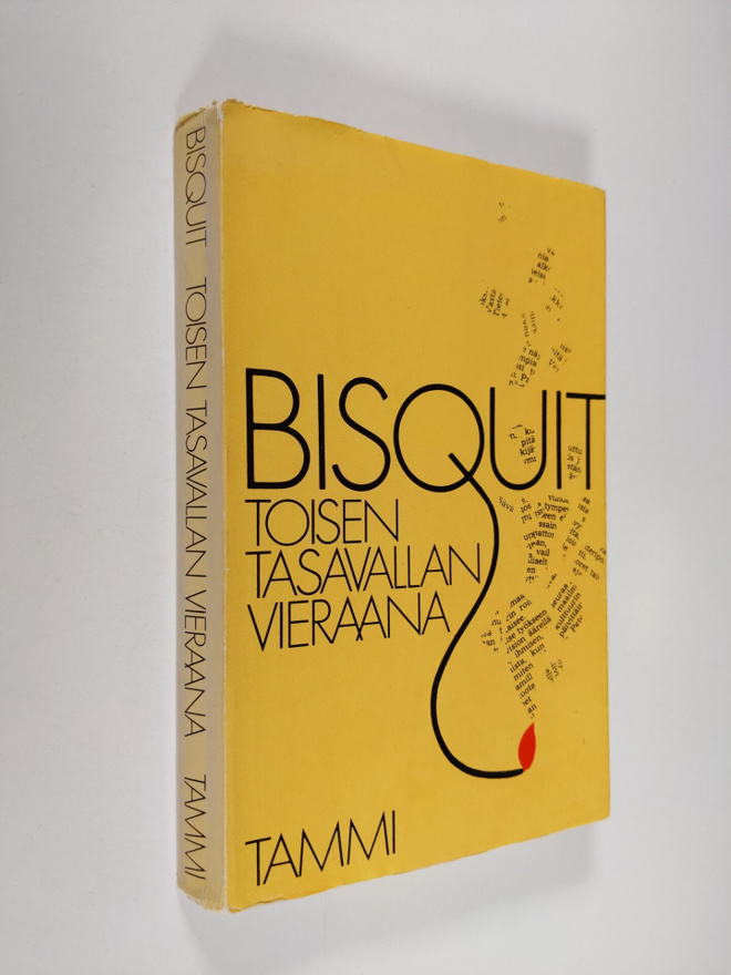 Bisquit : Toisen tasavallan vieraana