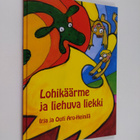 Irja Aro-Heinälä : Lohikäärme ja liehuva liekki - pikkukuva 1