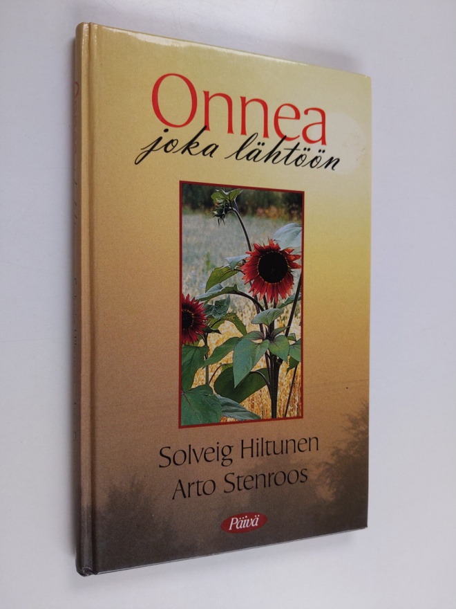 Solveig Hiltunen : Onnea joka lähtöön