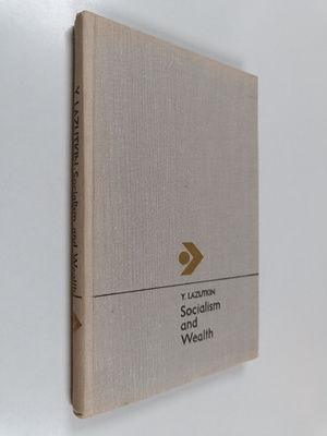 Y. Lazutkin : Socialism and wealth