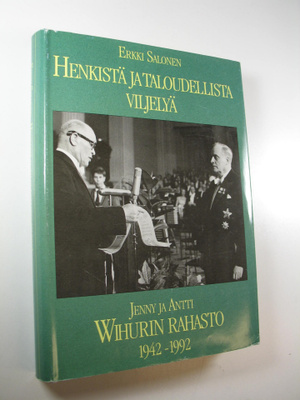 Erkki Salonen : Henkistä ja taloudellista viljelyä : Jenn...