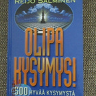 Esko Aho Tuomo Kaminen Reijo Salminen OLIPA KYSYMYS - pikkukuva 1