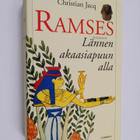 Christian Jacq : Ramses : Lännen akaasiapuun alla - pikkukuva 1