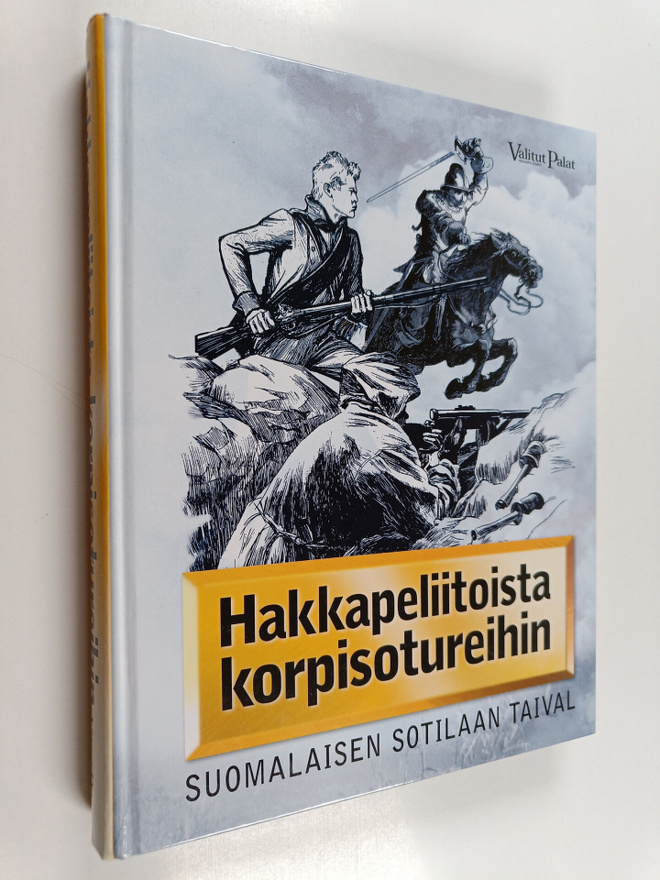 Jarno Koivumäki : Hakkapeliitoista korpisotureihin : suom...