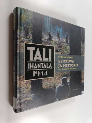Stefan Forss : Tali-Ihantala 1944 : elokuva ja historia
