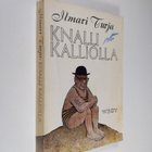 Ilmari Turja : Knalli kalliolla : pakinoita - pikkukuva 1