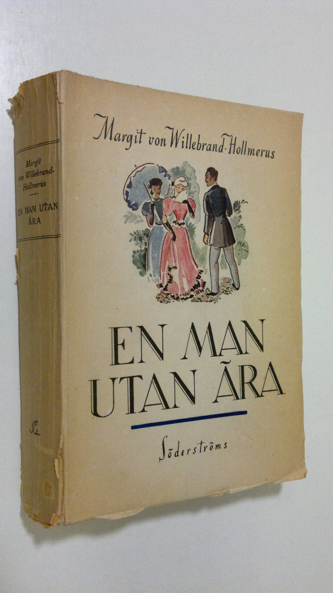 Margit von Willebrand-Hollmerus : En man utan ära