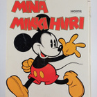 Walt Disney : Minä, Mikki Hiiri - pikkukuva 2