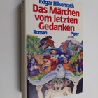 Edgar Hilsenrath : Das Märchen vom letzten Gedanken : Rom... - pikkukuva 1