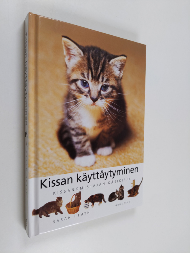 Sarah Heath : Kissan käyttäytyminen : omistajan opas