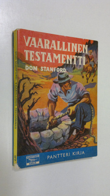Don Stanford : Vaarallinen testamentti