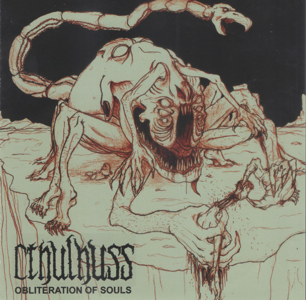 Cthulhuss – Obliteration Of Souls CD