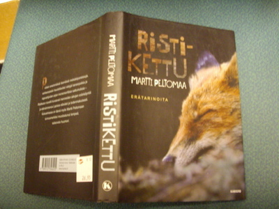 Martti Peltomaa: Ristikettu (Erätarinoita) Sis.postikulut