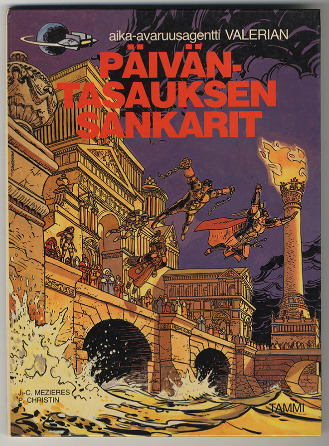 Mézières & Christin: Päiväntasauksen sankarit [1.p., 1985]