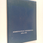 Rainar Hakulinen : Hämeenlinnan yhteiskoulu 1878-1978 - pikkukuva 1