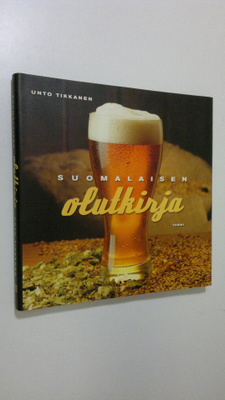 Unto Tikkanen : Suomalaisen olutkirja