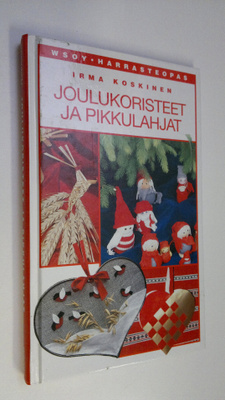 Irma Koskinen : Joulukoristeet ja pikkulahjat