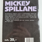 Mickey Spillane : Kolme kovaa - pikkukuva 2