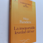 Milan Kundera : La insoportable levedad del ser - pikkukuva 1