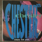 Chester - Crazy For You - pikkukuva 1