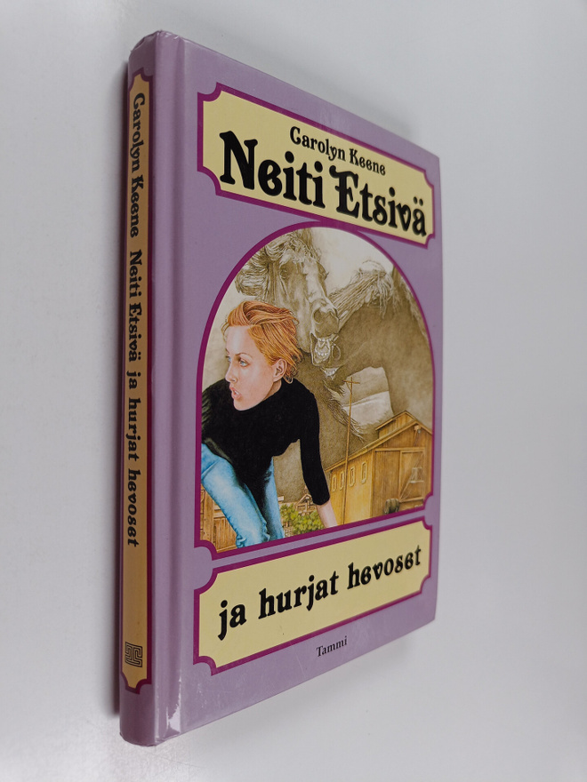 Carolyn Keene : Neiti Etsivä ja hurjat hevoset