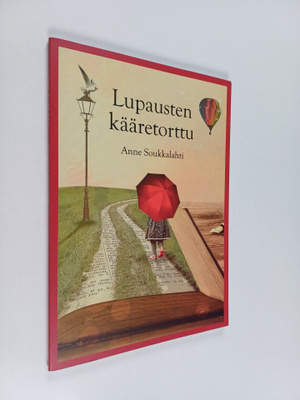Anne Soukkalahti : Lupausten kääretorttu