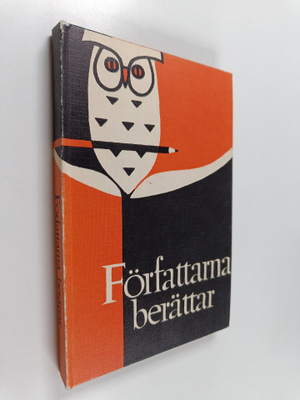Författarna berättar : antologi