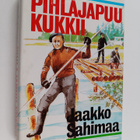 Jaakko Sahimaa : Pihlajapuu kukkii : romaani - pikkukuva 1