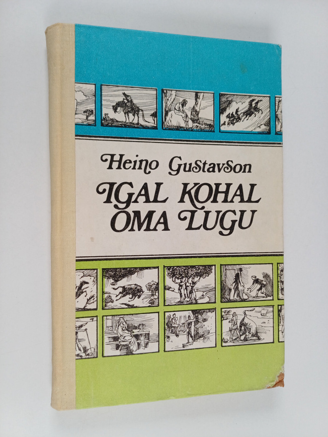 Heino Gustavson : Igal kohal oma lugu