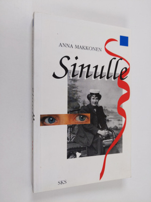 Anna Makkonen : Sinulle