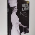 Maija Karhi : Samppanjaluonne, minäkö - pikkukuva 1