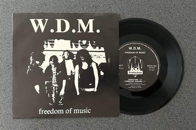 W.D.M. – Freedom of Music 7” 1988