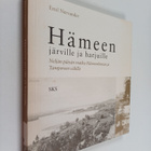 Emil Nervander : Hämeen järville ja harjuille : neljän pä... - pikkukuva 1