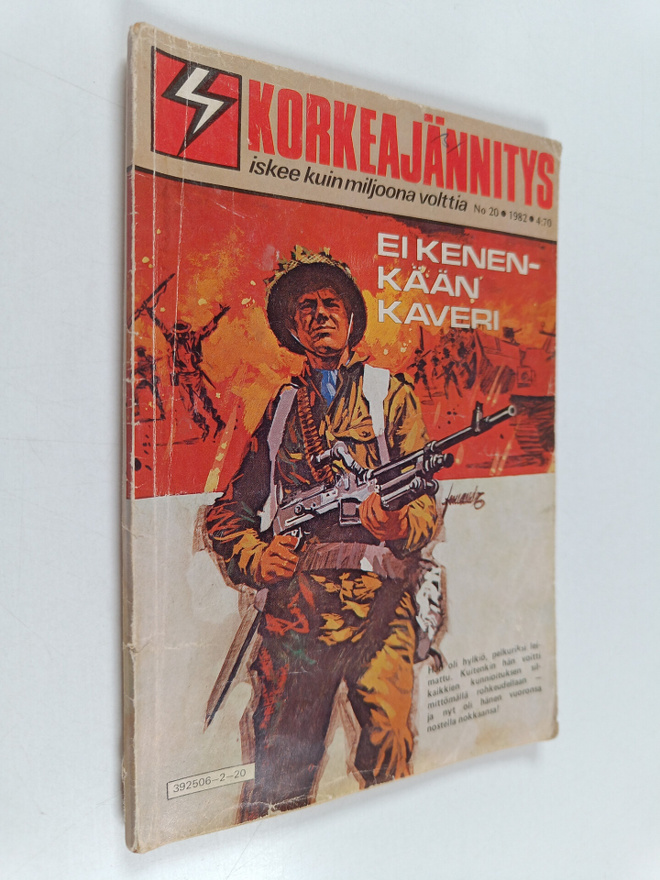 Korkeajännitys 20/1982 : Ei kenenkään kaveri