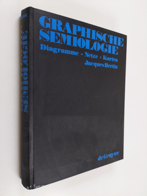 Jacques Bertin : Graphische Semiologie : Diagramme, Netze...
