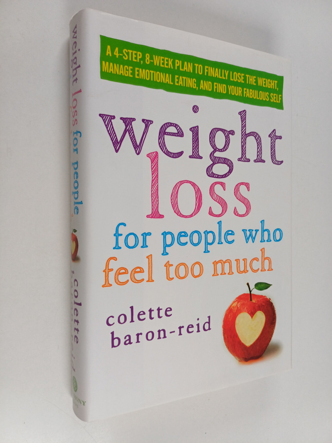 Colette Baron-Reid : Weight Loss for People who Feel Too ...