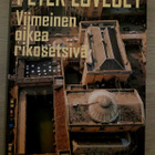 Peter Lovesey: Viimeinen Oikea Rikosetsivä. Sid. - pikkukuva 1