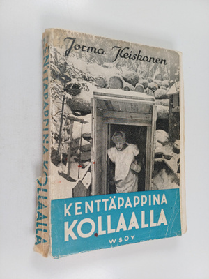 Jorma Heiskanen : Kenttäpappina Kollaalla