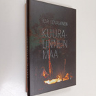 Kari Kovalainen : Kuuralinnun maa - pikkukuva 1