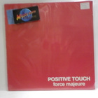 POSITIVE TOUCH - FORCE MAJEURE EX-/EX- LP - pikkukuva 1