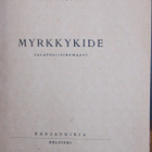 Roy Wilton: Myrkkykide, Kansankirja 1948. 156 s. - pikkukuva 4