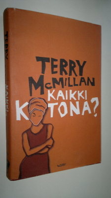 Terry McMillan : Kaikki kotona