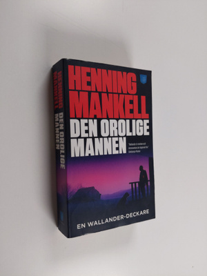 Henning Mankell : Den orolige mannen