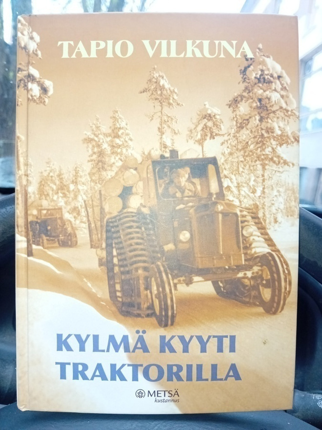 Vilkuna  : Kylmä kyyti traktorilla ( SIS POSTIKULU  )