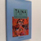 Tito Colliander : Taina - pikkukuva 1