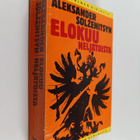 Aleksandr Solzenitsyn : Elokuu neljätoista : (10.-21. elo... - pikkukuva 1